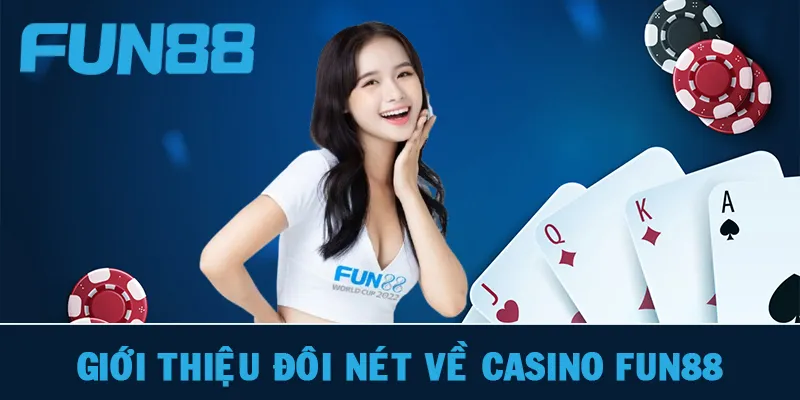 Giới thiệu về nhà cái FUN88