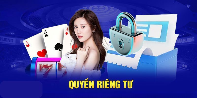 Nắm bắt nội dung quyền riêng tư mới nhất tại FUN88