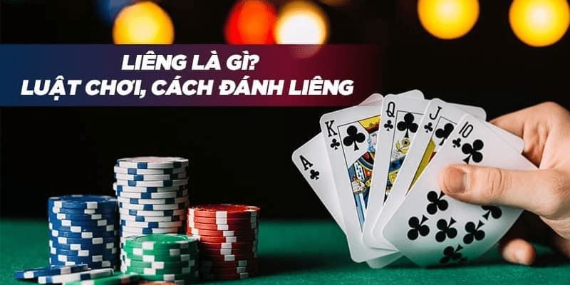 Cách chơi bài liêng cơ bản dành cho newbie