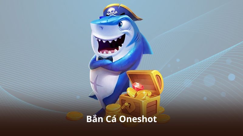 Bắn Cá Oneshot – Hệ Thống Vũ Khí Đa Dạng Và Hiện Đại